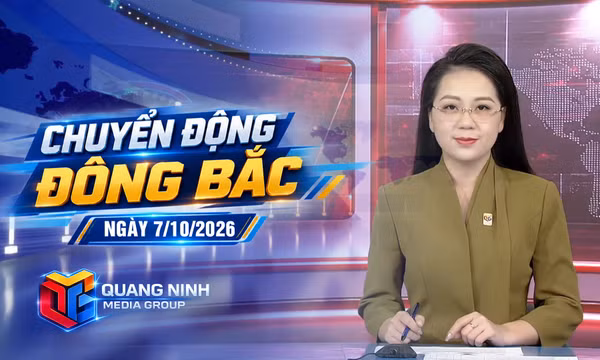 Chuyển động Đông Bắc ngày 7/10/2026