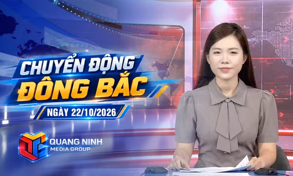 Chuyển động Đông Bắc ngày 22/10/2026