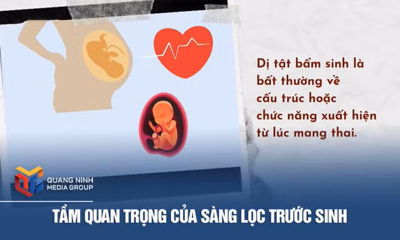 Tầm quan trọng của sàng lọc trước sinh