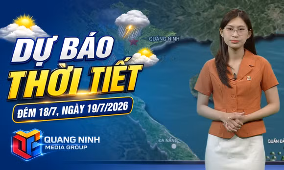 Dự báo thời tiết đêm 18, ngày 19/7/2026
