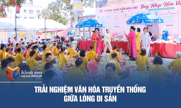 Trải nghiệm văn hóa truyền thống giữa lòng di sản
