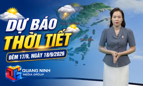Dự báo thời tiết đêm 17/9, ngày 18/9/2026 