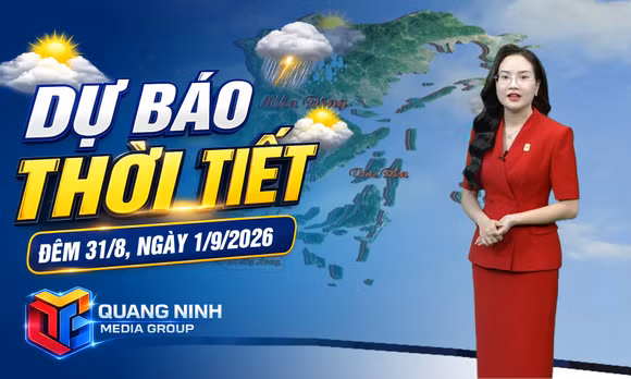 Dự báo thời tiết đêm 31/8, ngày 1/9/2026