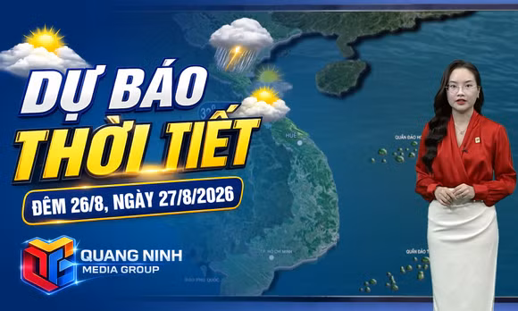 Dự báo thời tiết đêm 26, ngày 27/8/2026