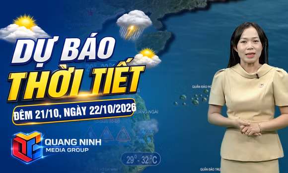 Dự báo thời tiết đêm 21, ngày 22/10/2026