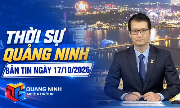Bản tin thời sự 19h45' ngày 17/10/2026