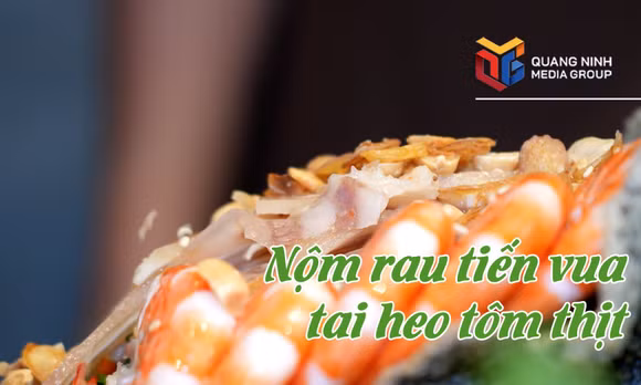 Nộm rau tiến vua tai heo tôm thịt