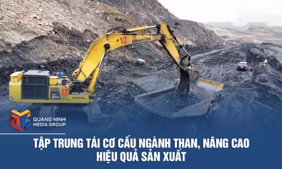 Tập trung tái cơ cấu ngành Than, nâng cao hiệu quả sản xuất