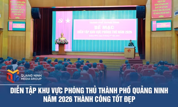 Diễn tập khu vực phòng thủ thành phố Quảng Ninh năm 2026 thành công tốt đẹp