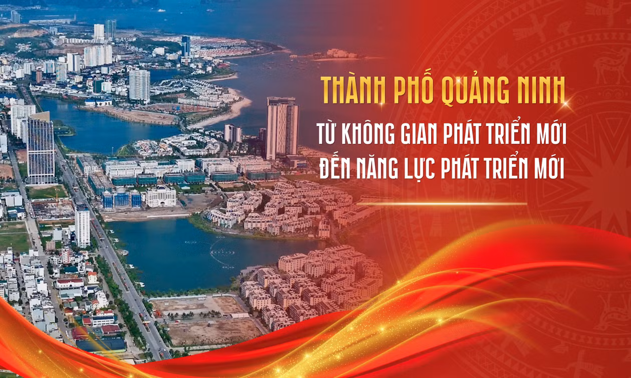Thành phố Quảng Ninh – Từ không gian phát triển mới đến năng lực phát triển mới