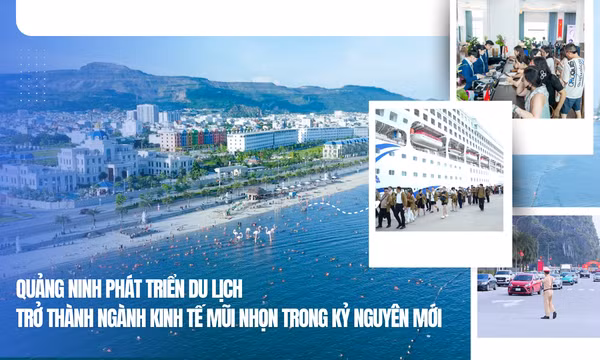 Quảng Ninh phát triển du lịch trở thành ngành kinh tế mũi nhọn trong kỷ nguyên mới