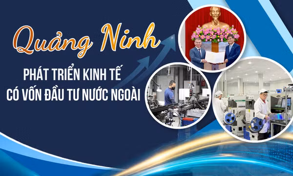 Quảng Ninh phát triển kinh tế có vốn đầu tư nước ngoài