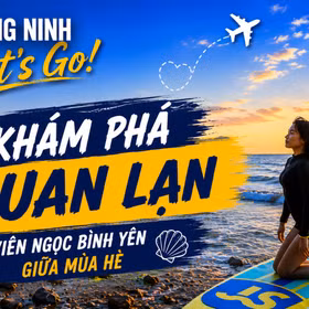 Quảng Ninh Let's go: Quan Lạn – Viên ngọc bình yên giữa mùa hè