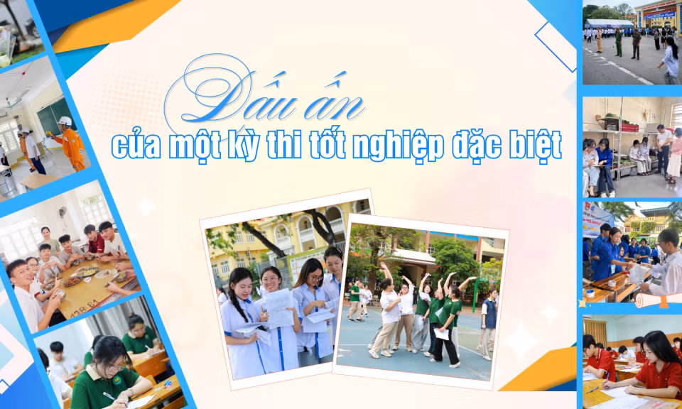 Dấu ấn của một kỳ thi tốt nghiệp đặc biệt