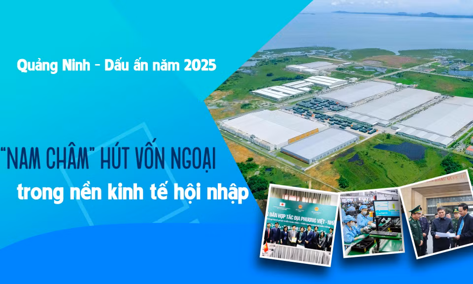 “Nam châm” hút vốn ngoại trong nền kinh tế hội nhập