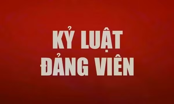 Ủy ban Kiểm tra Trung ương thi hành kỷ luật tổ chức đảng và đảng viên