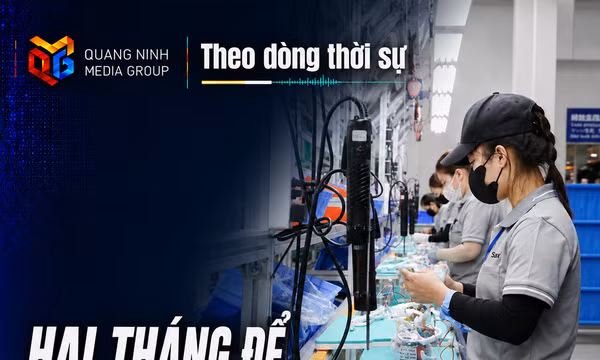 Theo dòng thời sự ngày 13/8/2026: Hai tháng để tăng tốc cho mục tiêu tăng trưởng quý III