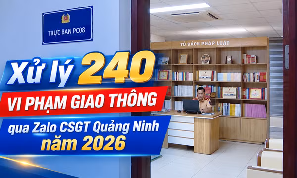 Xử lý 240 vi phạm giao thông qua Zalo CSGT Quảng Ninh
