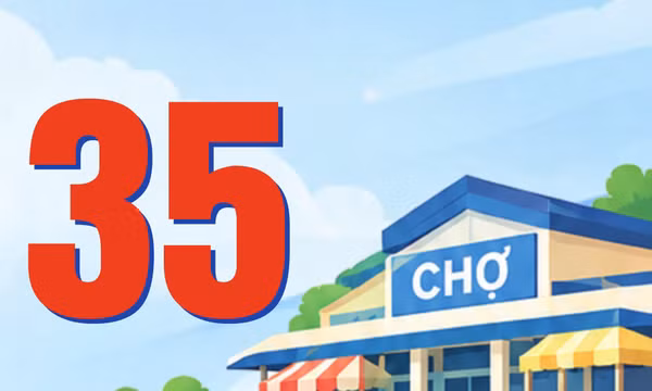 35 - là số chợ trên toàn thành phố sẽ được xây dựng mới hoặc xây dựng lại trong giai đoạn 2026-2030
