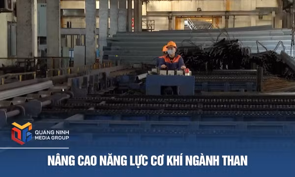Nâng cao năng lực cơ khí ngành than