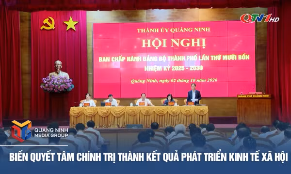 Biến quyết tâm chính trị thành kết quả phát triển kinh tế - xã hội