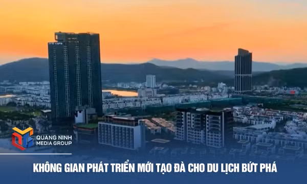 Không gian phát triển mới tạo đà cho du lịch bứt phá